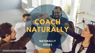 Coach Naturally, a leadership development workshop by Learn2